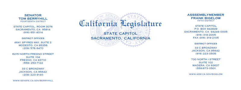 Senator Tom Berryhill and Assemblymember Frank Bigelow Official Joint Letterhead for the California State Legislature